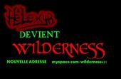 WILDERNESS (anciennement HELEXYR voir new Myspace) profile picture