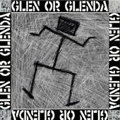 Glen or Glenda..... Again? profile picture