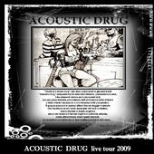 AcousticDrug_CDLive Tour2009 profile picture