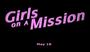 Girls on a Mission The Movie profile picture