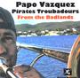 Papo Vazquez Pirates Troubadours profile picture