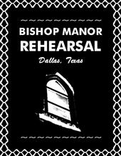 Bishop Manor Rehearsal profile picture