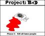 Project: Bad - New song AND video you fucks profile picture