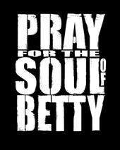 Pray for the Soul of Betty profile picture