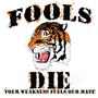 FOOLS DIE profile picture