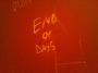 End of Days [ 2 New Songs Up!] profile picture