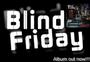 Blind Friday profile picture