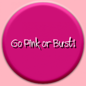 Go Pink or Bust! profile picture