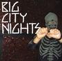 BIG CITY NIGHTS profile picture