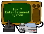 Tom 7 Entertainment System profile picture