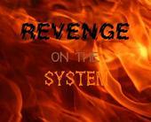 Revenge on the System profile picture