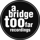 A Bridge Too Far Recordings profile picture