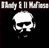 D'Andy & Il Mafioso profile picture