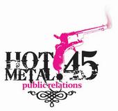 Hot Metal .45 Public Relations profile picture