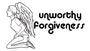 Unworthy Forgiveness profile picture