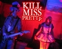 Kill Miss Pretty (now on iTunes) profile picture