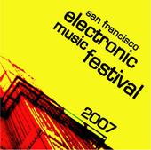 San Francisco Electronic Music Festival profile picture