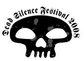 DEAD SILENCE FESTIVAL 2008 profile picture