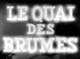 Quai des Brumes profile picture