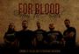 FOR BLOOD(CD RELEASE PARTY POSTED!!!) profile picture