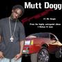 MUTT DOGG (DA KING OF THE STREETS) profile picture