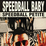 Speedball Baby profile picture