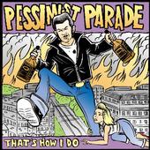 Pessimist Parade profile picture