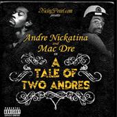 Tale Of Two Andres In Stores Now - Buy That Shit! profile picture