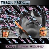 TRASH FASHION $$ DLOAD OUR NEW SINGLE 4 FREE NOW!! profile picture