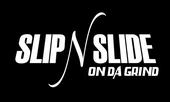 The OFFICIAL Slip-N-Slide On Da Grind Page profile picture