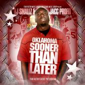 DJ Smallz Presents OKLAHOMA SOONER THAN LATER! profile picture