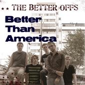 The Better Offs - NEW SONGS UP!! profile picture