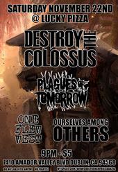 DESTROY THE COLOSSUS (HALLOWEEN SHOW @ LUCKYS!!!) profile picture