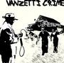 Vanzetti Crime (NEW SONG UP!) profile picture