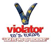 VIOLATOR DJs EUROPE profile picture