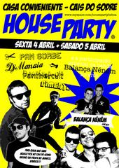 House Party, 04 + 05 Abril profile picture