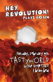 Hey, Revolution, Feb 9th - Tastyworld (Athens, GA) profile picture