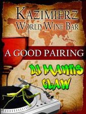 Dj MANTIS CLAW WED’S NIGHTS @ KAZIMIERZ!!!!! profile picture