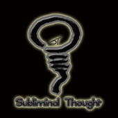 SUBLIMINAL THOUGHT profile picture