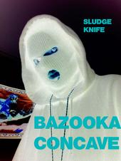 BAZOOKA CONCAVE profile picture