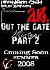 Out The Gate Prt 2 (coming soon) profile picture