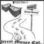 Street Money Ent. Â© profile picture