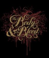 The Body and the Blood (REBIRTH) profile picture