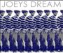 JOEY’S DREAM (new demo up!!) profile picture