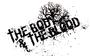 The Body and the Blood (REBIRTH) profile picture