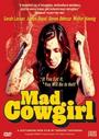 Official MAD COWGIRL Movie Site profile picture