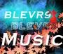 BLEVR9 Music profile picture