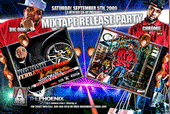 SEPT 5TH 2009 MIXTAPE RELEASE PARTY @ THE PHOENIX profile picture