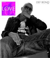 DEF BOND nouvel album R&B/ELECTRO *LOVE* profile picture