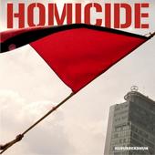 HOMICIDE (R.I.P, 1994-2007) profile picture